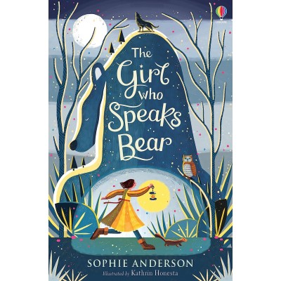 The Girl Who Speaks Bear - Книга на английски език 