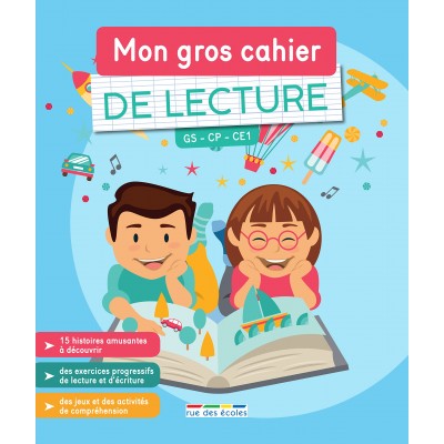 Mon gros cahier de lecture: GS - CP - CE1 - Книга на френски език