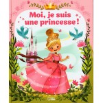 Moi, je suis une princesse !-Книга на френски език с твърди корици Moi, je suis une princesse !-Книга на френски език с твърди корици