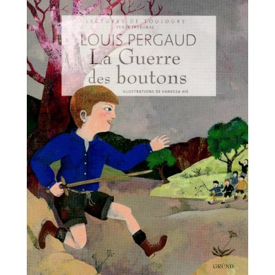 La guerre des boutons-Книга на френски език