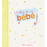L'album de mon bébé - Албумът на моето бебе
