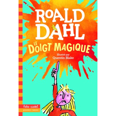 Le doigt magique - Книга на френски език