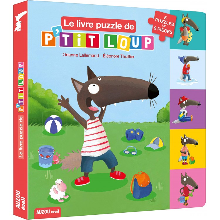 Le livre puzzle de P'tit loup Album - Книга пъзел Малкият вълк 