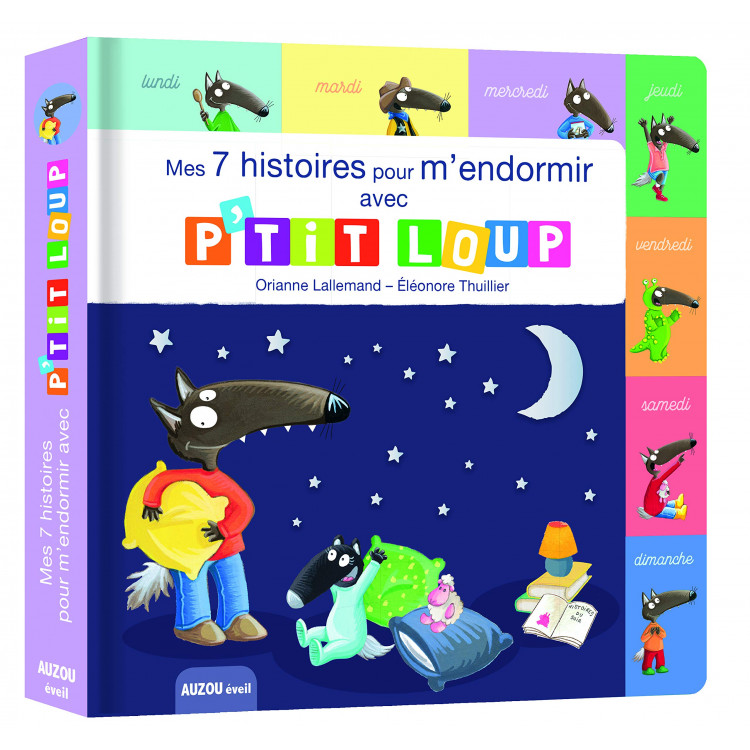 P'tit Loup - Mes 7 histoires de la semaine pour m'endormir 