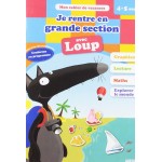Cahier de vacances du Loup - Je rentre en grande section - Книга на френски език