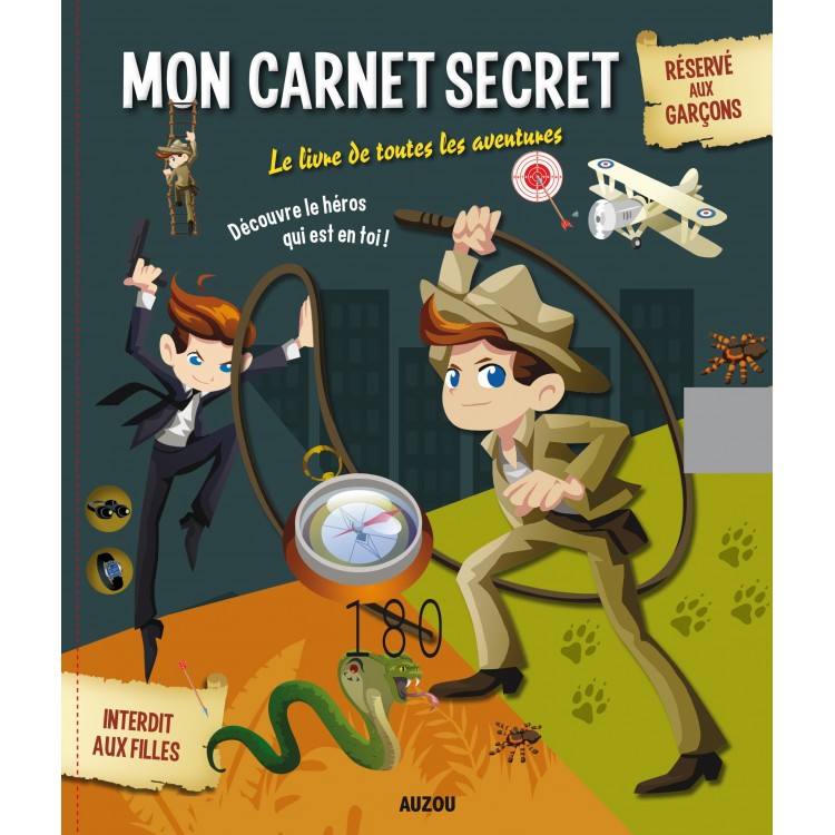 Таен дневник за момчета (Mon carnet  secret : le livre de toutes les aventures)
