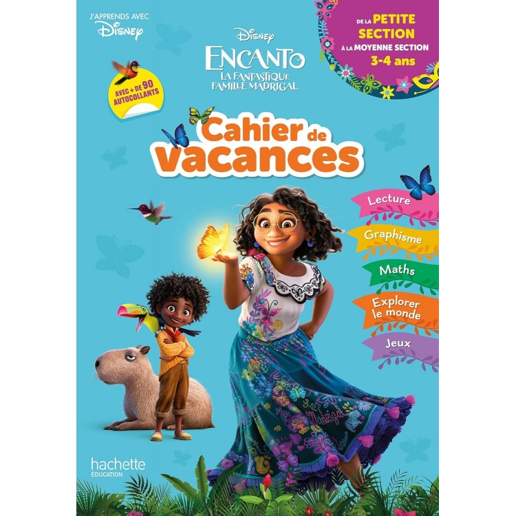 Disney - Encanto - De la Petite à la Moyenne section - Cahier de vacances 