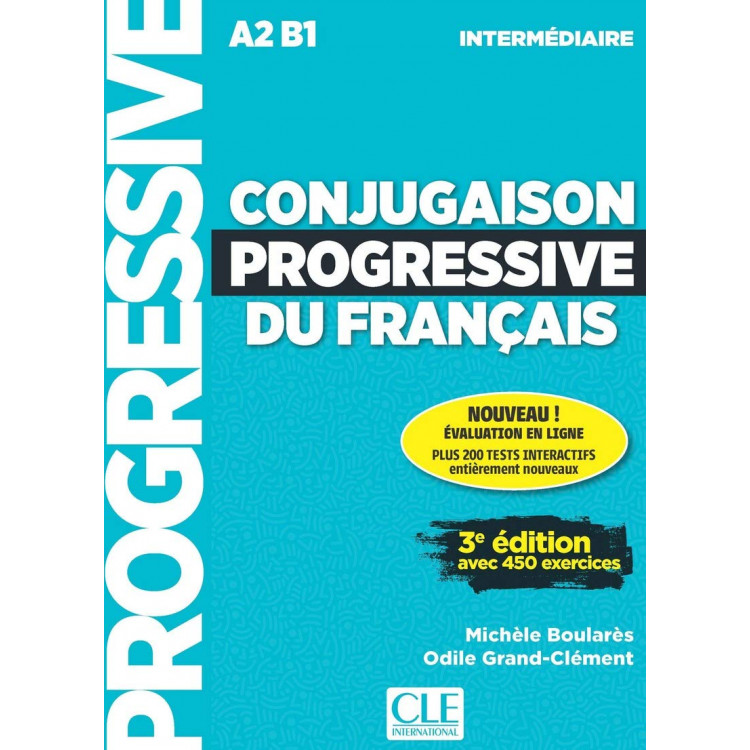 Conjugaison progressive du français - Niveau intermédiaire (A2/B1) - Livre + CD - Книга на френски език