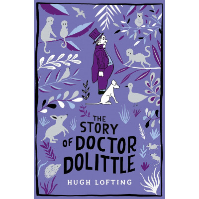 The Story of Doctor Dolittle - Hugh Lofting - Книга на английски език