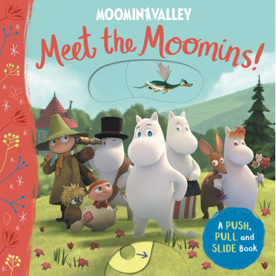 Meet the Moomins! A Push, Pull and Slide Book - Книга на английски език