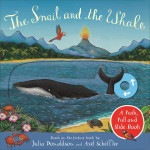 The Snail and the Whale: A Push, Pull and Slide Book - Julia Donaldson and Axel Scheffler
