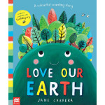 Love Our Earth: A Colourful Counting Story Paperback - Jane Cabrera - Книга  на английски език