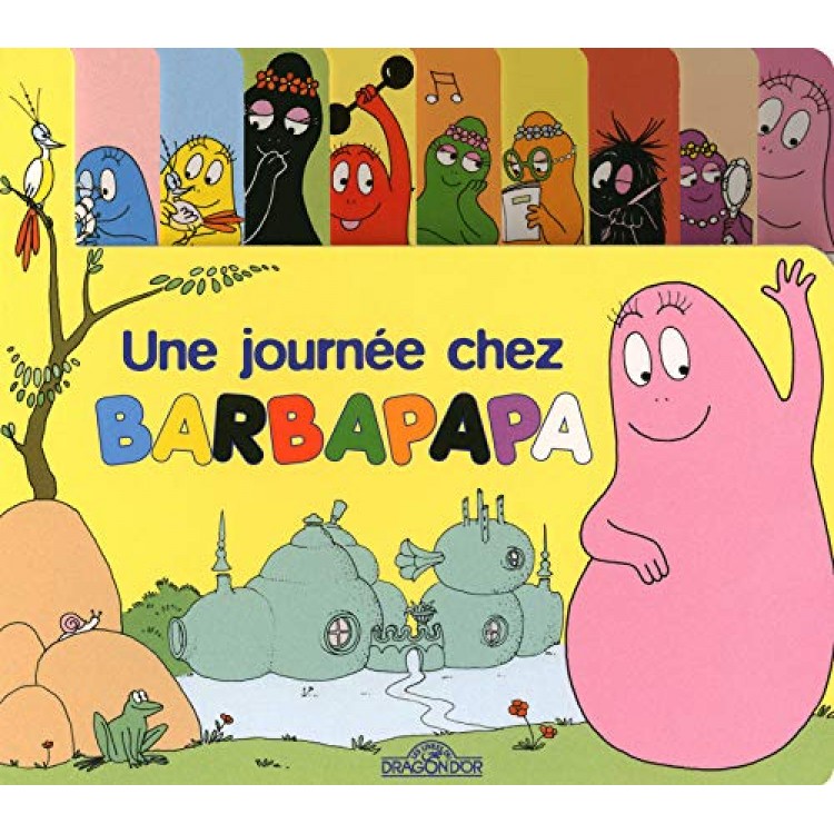 Une journée chez Barbapapa - Livre tout-carton à onglets - Книга на френски език