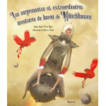 Les surprenantes et extraordinaires aventures du Baron de Munchhausen 