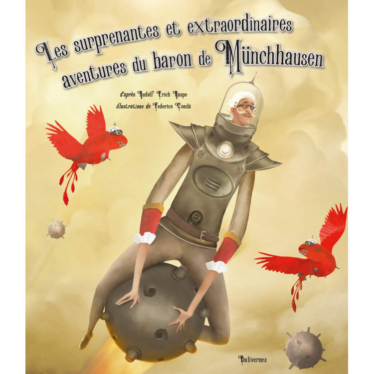 Les surprenantes et extraordinaires aventures du Baron de Munchhausen 