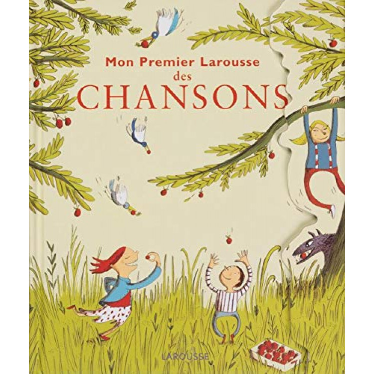 Mon premier Larousse de chansons et comptines - Книга на френски език