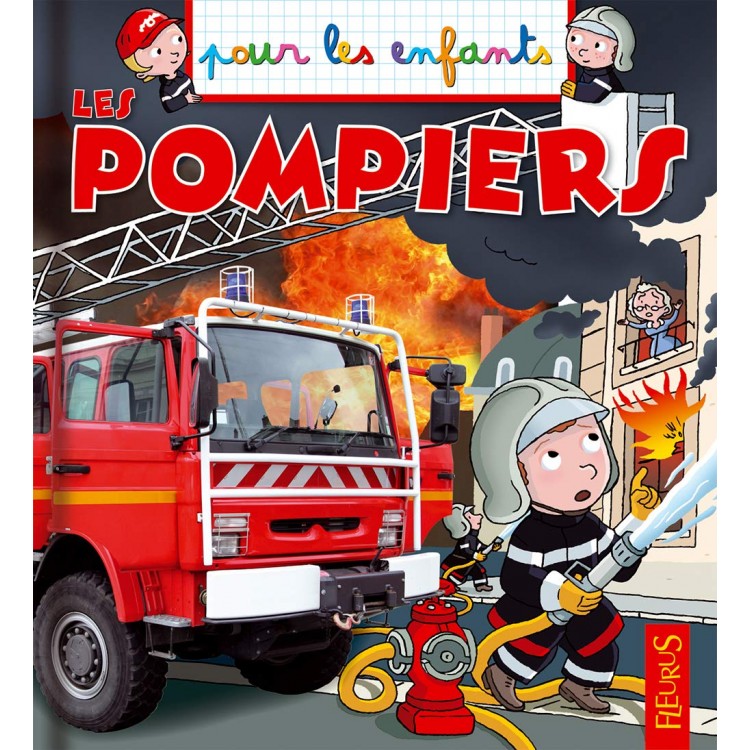 Les pompiers - Книга на френски език