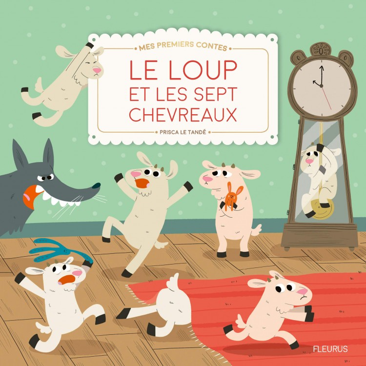 Le loup et les sept chevreaux - Книга на френски език