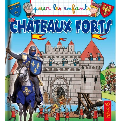 Les châteaux forts - Книга на френски език