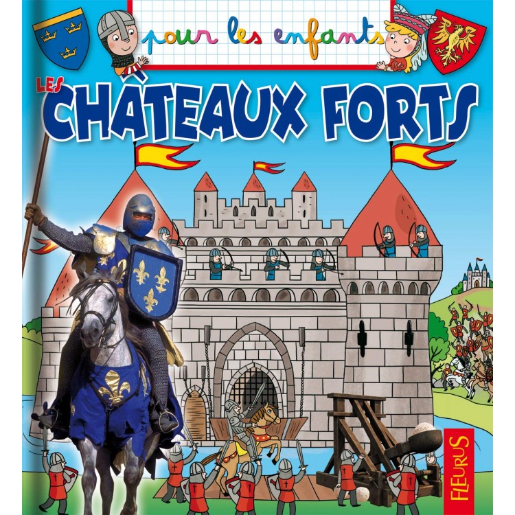 Les châteaux forts - Книга на френски език