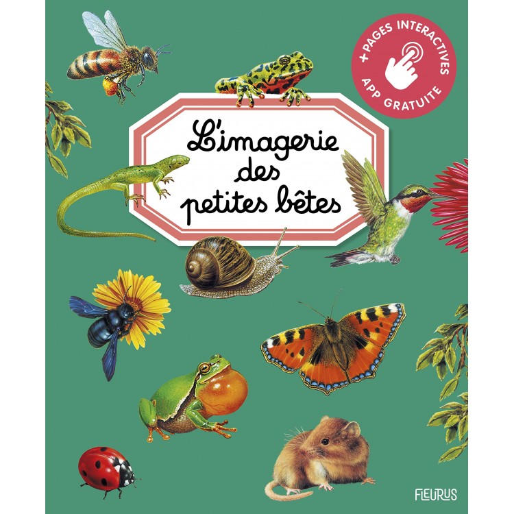 L'imagerie des petites bêtes - Книга на френски език с твърди корици