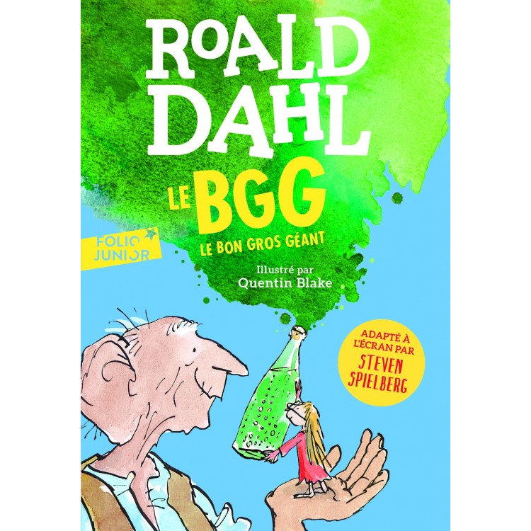 LE BGG, le bon gros géant - Roald Dahl-Книга на френски език