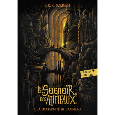 Le Seigneur des Anneaux 1. La Fraternité de l'Anneau - J.R.R. Tolkien