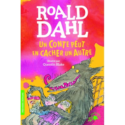 Un conte peut en cacher un autre - Roald Dahl