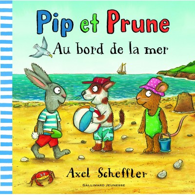 Pip et Prune: au bord de la mer - Книга на френски език