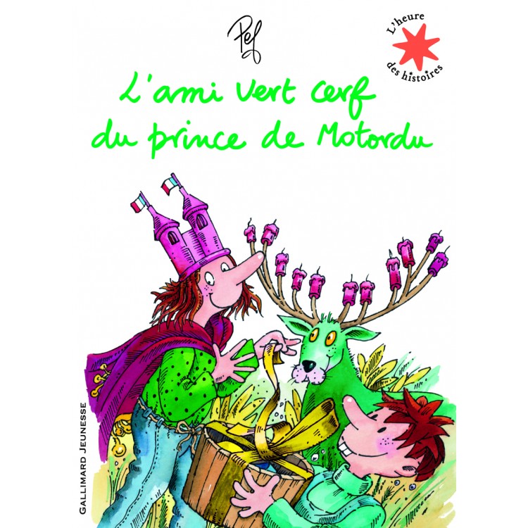 L'ami vert cerf du prince de Motordu L'ami vert cerf du prince de Motordu