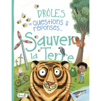 Sauver la Terre - Книга на френски език 
