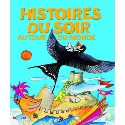 Histoires du soir - Autour du monde
