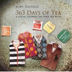 363 Days of Tea: A Visual Journal on Used Tea Bags - Книга на английски език