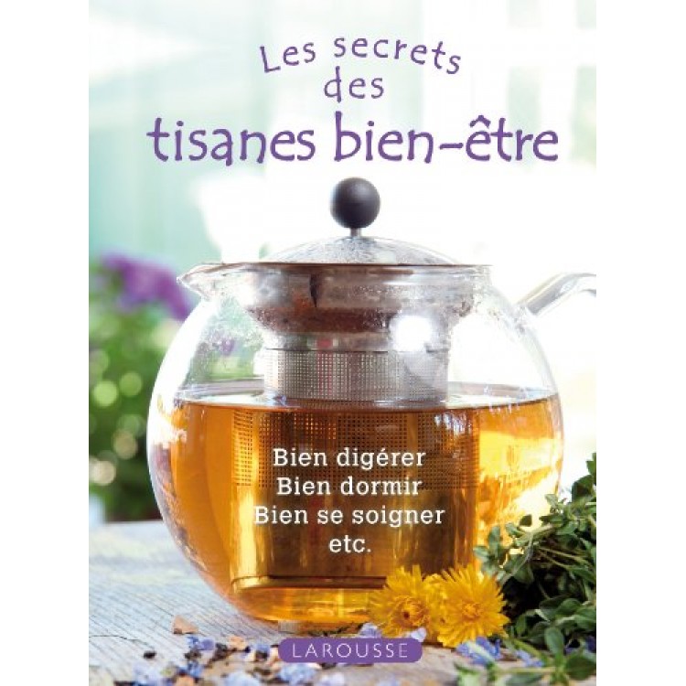 Les tisanes bien-être - Книга на френски език