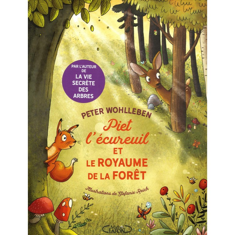 Piet l'écureuil et le royaume de la forêt - Книга на френски език