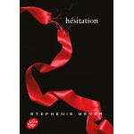 Twilight - Tome 3 - Hésitation Twilight - Tome 3 - Hésitation