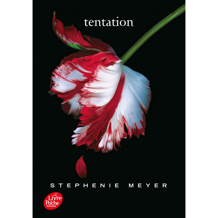 Saga Twilight - Tome 2 - Tentation Saga Twilight - Tome 2 - Tentation