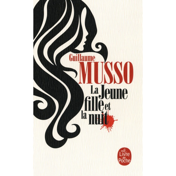 La jeune fille et la nuit - Guillaume Musso - Книга на френски език