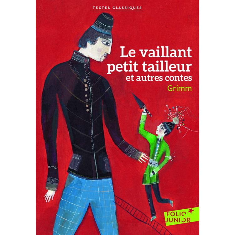 Le vaillant petit tailleur - Grimm - Книга на френски език