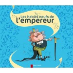 Les habits neufs de l'empereur - Hans Christian Andersen Les habits neufs de l'empereur - Hans Christian Andersen