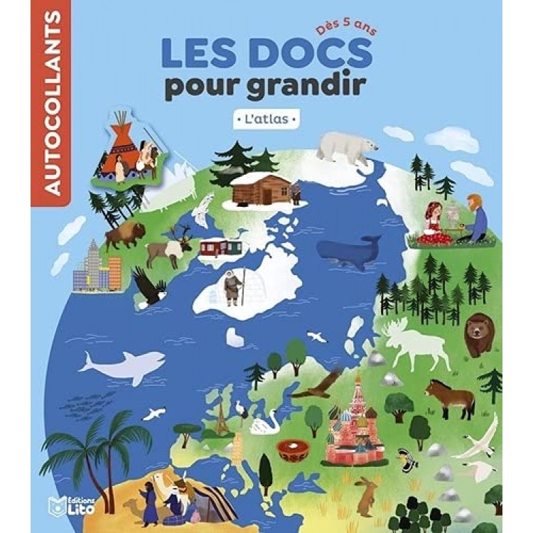 Les Docs pour grandir - L'atlas - Dès 5 ans - Книга на френски език