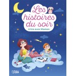Histoires du soir à lire avec Maman - Книга на френски език