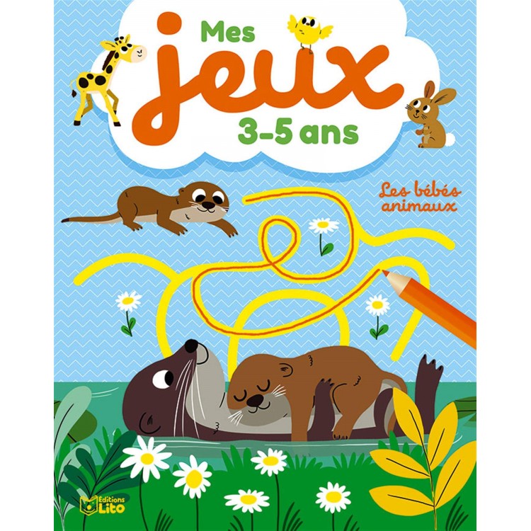 Mes jeux 3-5 ans - Les Bébés animaux - Книга на френски език