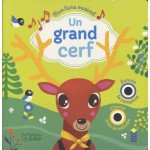 Mon livre musical: Un grand cerf 