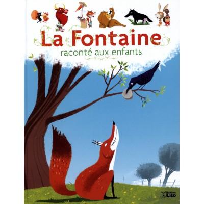 La Fontaine Raconte aux Enfants 