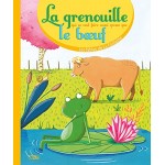 Les fables de la Fontaine: La grenouille qui veut se faire aussi grosse que le boeuf 