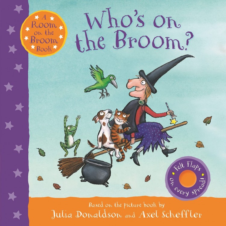 Who's on the Broom? - Julia Donaldson and Axel Scheffler - Книга на английски език с елементи за докосване