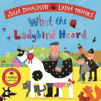 What the Ladybird Heard - Julia Donaldson - Книга на английски език