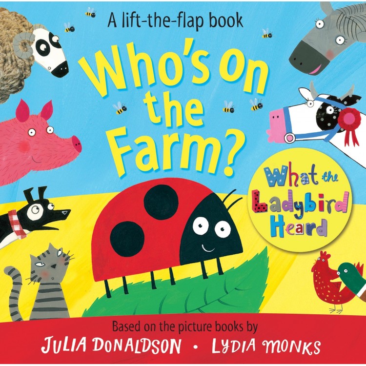 Who's on the Farm?  - Julia Donaldson - Книга на английски език