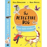 The Detective Dog Sticker Book - Julia Donaldson - Книга на английски език